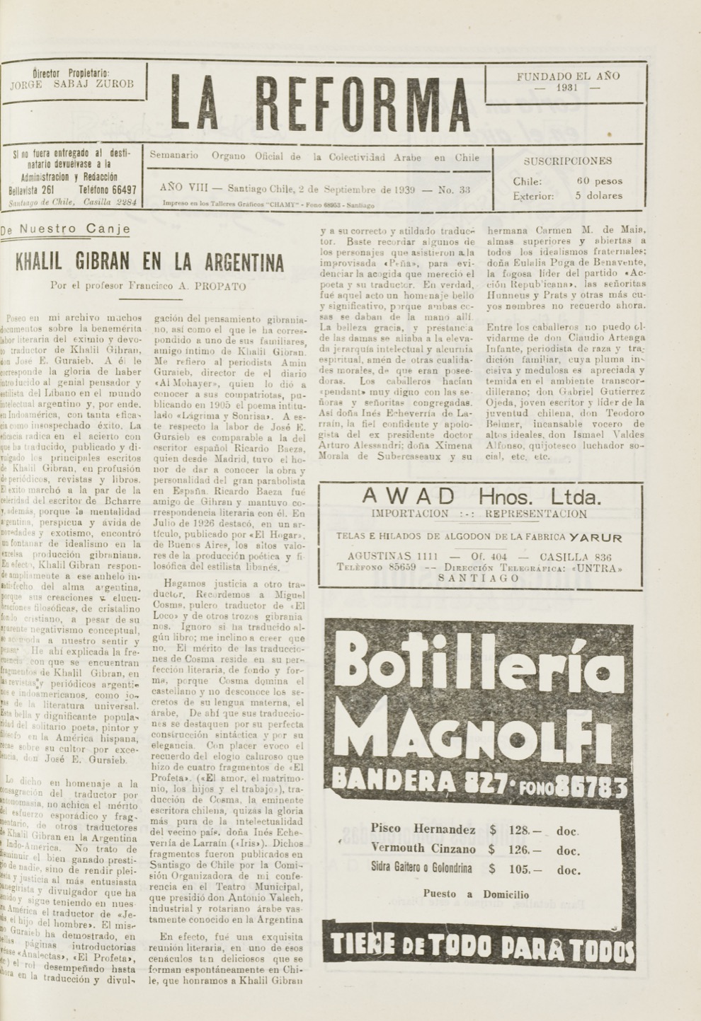 Francisco A. Propato, "Khalil Gibran en la Argentina", La Reforma, Sept 2, 1939, p. 1.