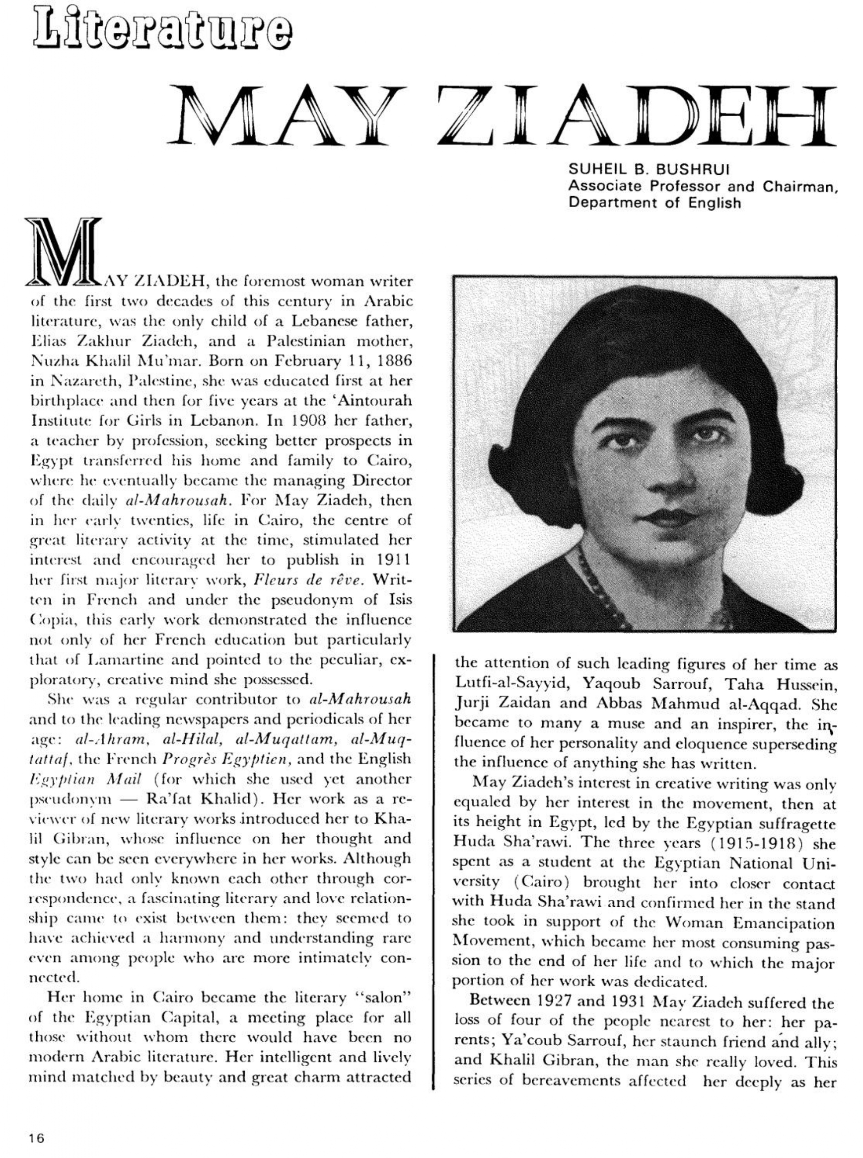 Suheil Badi Bushrui, “May Ziadeh”. al-Kulliyah, Winter 1972, pp. 16-19.