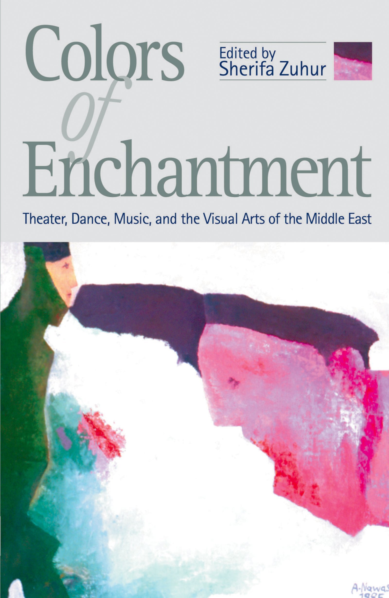 Rashad Rida, From Cultural Authenticity to Social Relevance: The Plays of Amin al-Rihani, Kahlil Gibran, and Karim Alrawi, in Colors of Enchantment